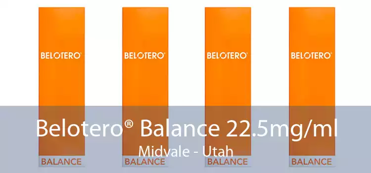 Belotero® Balance 22.5mg/ml Midvale - Utah