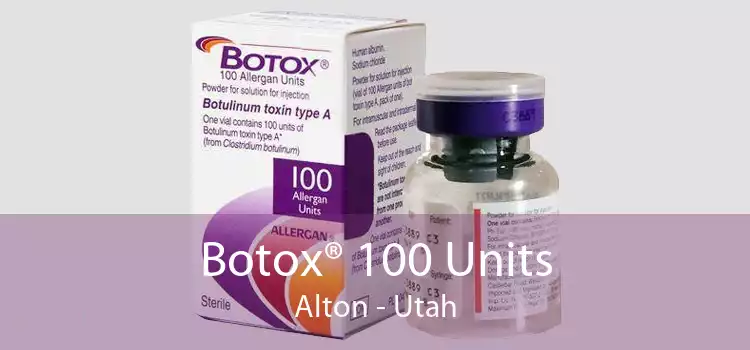 Botox® 100 Units Alton - Utah