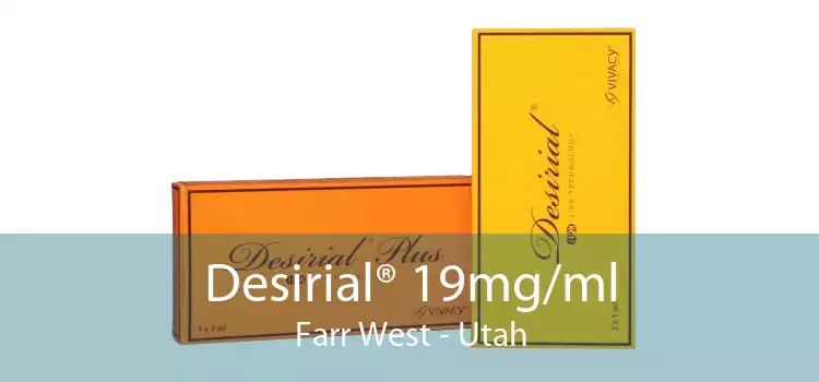 Desirial® 19mg/ml Farr West - Utah