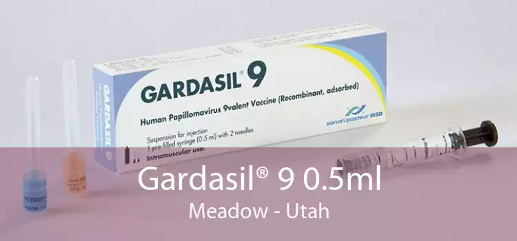 Gardasil® 9 0.5ml Meadow - Utah