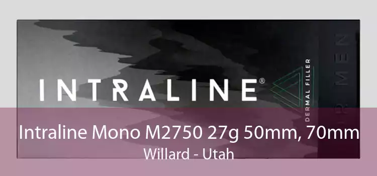 Intraline Mono M2750 27g 50mm, 70mm Willard - Utah