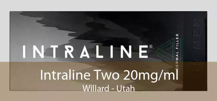 Intraline Two 20mg/ml Willard - Utah