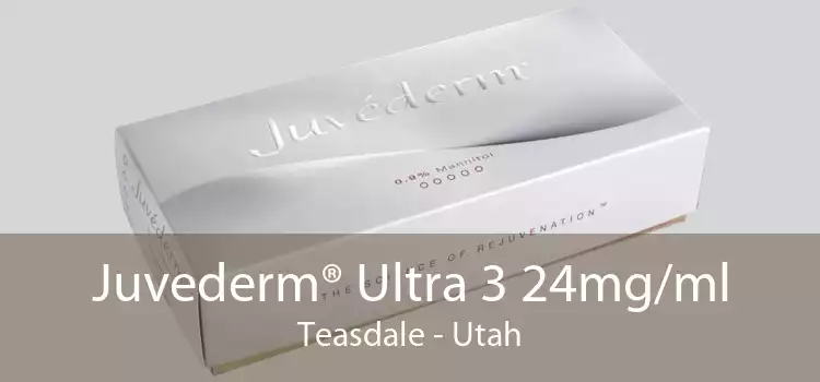 Juvederm® Ultra 3 24mg/ml Teasdale - Utah
