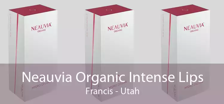 Neauvia Organic Intense Lips Francis - Utah