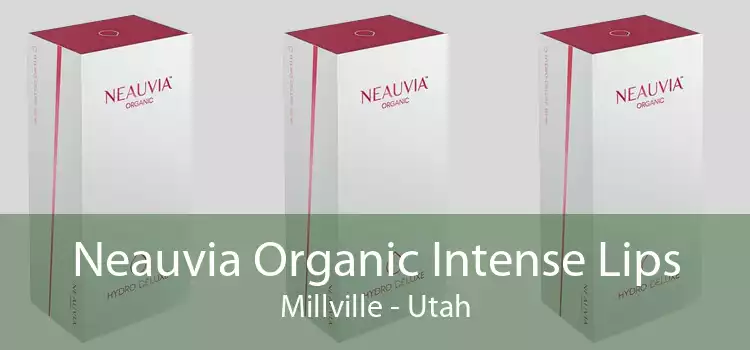 Neauvia Organic Intense Lips Millville - Utah
