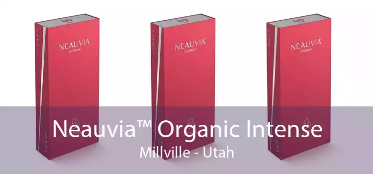 Neauvia™ Organic Intense Millville - Utah