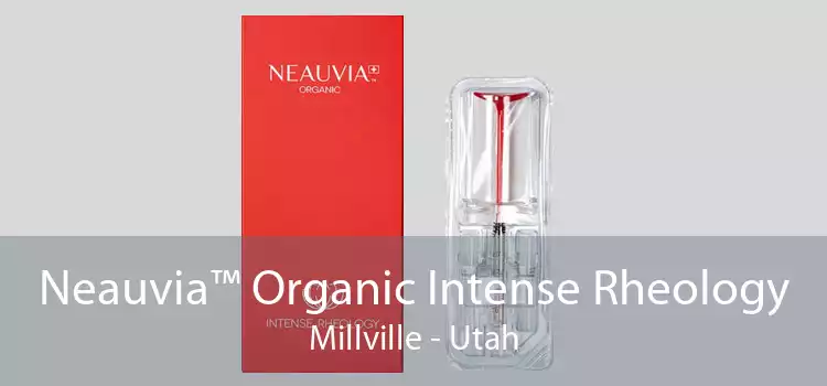 Neauvia™ Organic Intense Rheology Millville - Utah