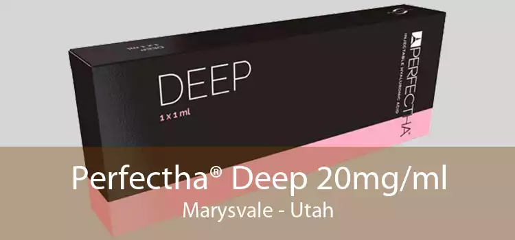 Perfectha® Deep 20mg/ml Marysvale - Utah