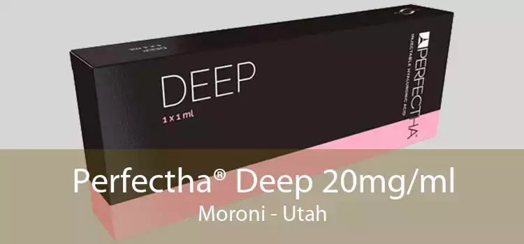 Perfectha® Deep 20mg/ml Moroni - Utah