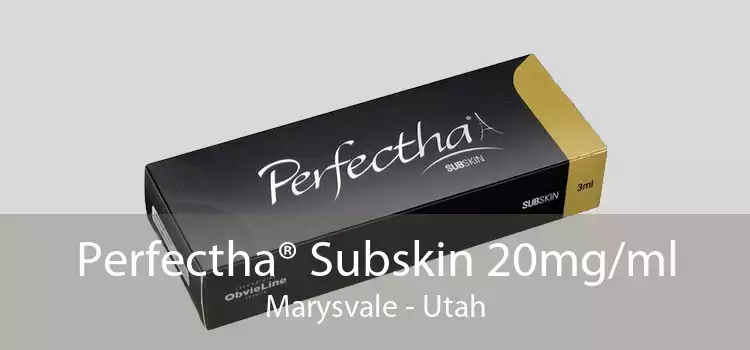 Perfectha® Subskin 20mg/ml Marysvale - Utah