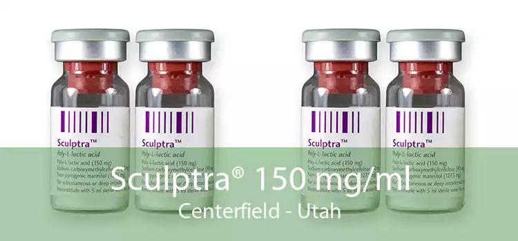 Sculptra® 150 mg/ml Centerfield - Utah